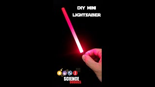DIY Mini LED Lightsaber