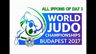 All ippons in day 3 of World Judo Championships Budapest 2017
