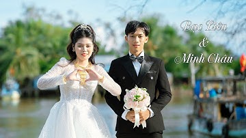 Tân Hôn / Bạc Liêu & Minh Châu || Dâu Rể Đẹp Đôi ở Khánh Hội - U Minh - Cà Mau 09-2023 4K
