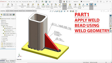 Part1-Apply Weld Bead Using Weld Geometry in SolidWorks Assembly
