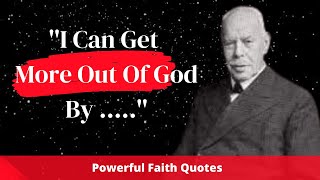 Smith Wigglesworth s Faith Boosting Quotes