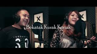 Bekatak Kurak Kariak (Cover) - Junita & Zemri (Lagu Daerah Bengkulu Selatan)