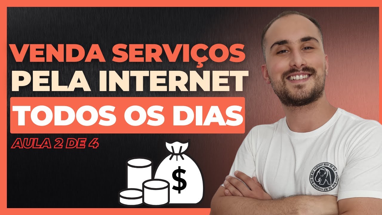 [MINICURSO GRATUITO] COMO VENDER SERVIÇOS PELA INTERNET - AULA 2 - YouTube