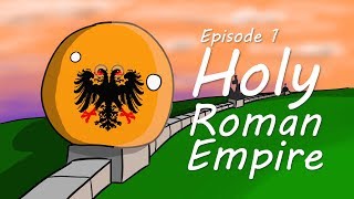 Road to Germany #01 - The Holy Roman Empire