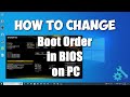 ✨ How to Change Boot Order in BIOS(UEFI) on PC