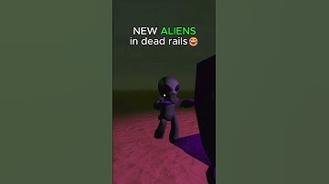 NEW ALIENS in Dead Rails Roblox New Update (No Script): Dead Rails Glitches Myths Guide #deadrails