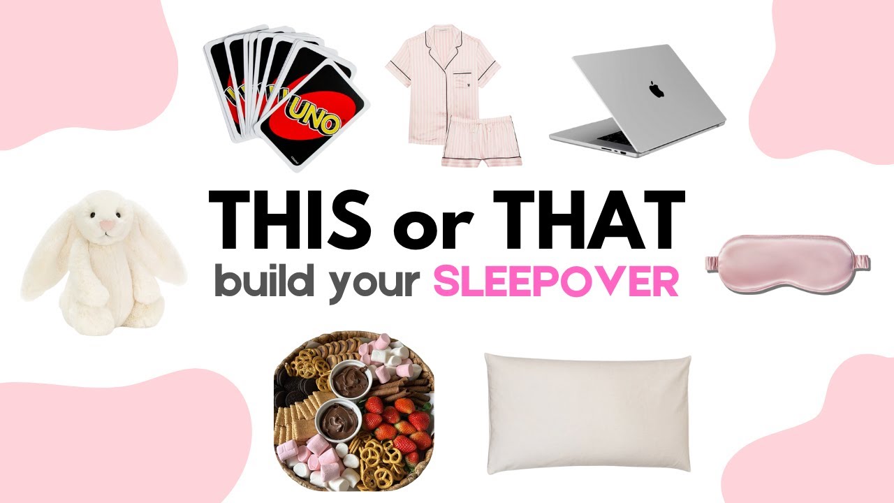 Build Your DREAM Sleepover | THIS or THAT 💗🛏️🌙