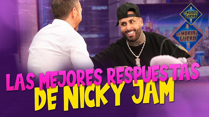 Trancas y Barrancas consiguen las mejores respuestas de Nicky Jam - El Hormiguero