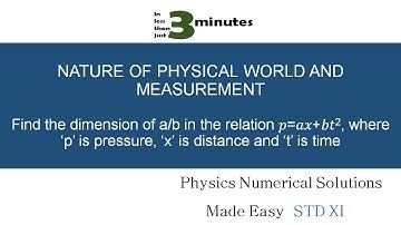 Find the dimension of a/b in the relation 𝑝=𝑎𝑥+𝑏𝑡^2, where p - pressure,x - distance and t- time
