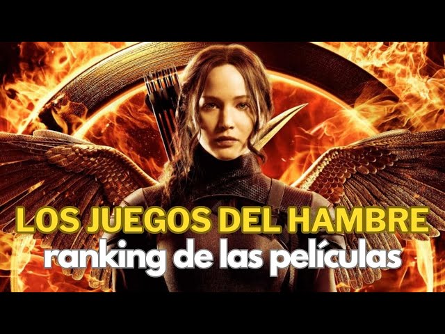 Todas las películas de 'Los juegos del hambre' en orden de peor a mejor