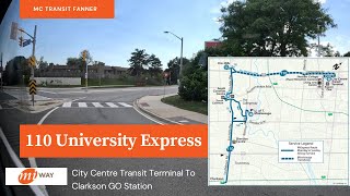 MiWay 110 University Express - City Centre Terminal To Clarkson GO Station - Full Route