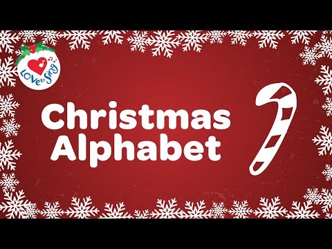 Christmas Alphabet Song with Lyrics