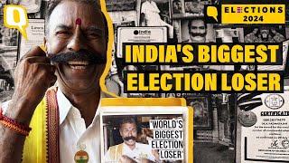 ‘I Hope I Never Win’: Why India’s Biggest Election Loser Loves to Lose | The Quint