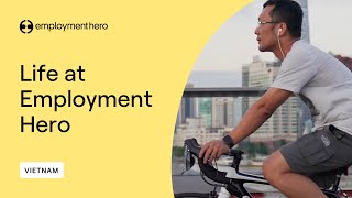 Life at Employment Hero | Vietnam