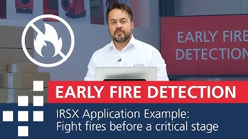 IRSX - Smart Infrared Camera Application: Early Fire Detection (EFD)