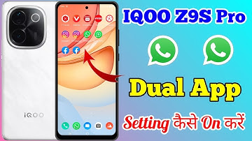 IQOO Z9S Pro 5g App Clone & Dual App Kaise On Kare // How To Dual App Setting On IQOO Z9S Pro 5g