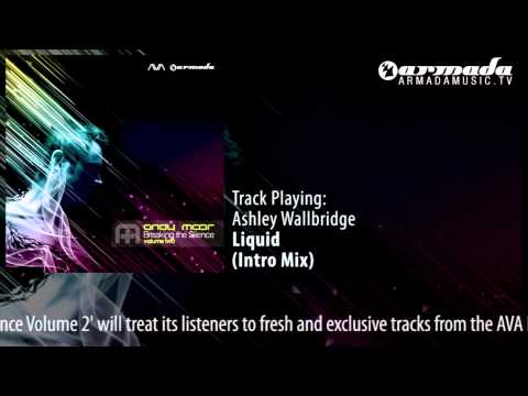 Ashley Wallbridge - Liquid (Intro Mix)