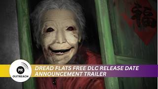Dread Flats Free DLC Release Date Announcement Trailer
