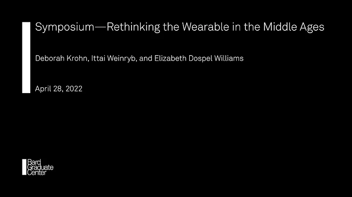 SymposiumRethink...  the Wearable... (Deborah Kroh...