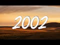 2002 - Anne-Marie (Lyrics)