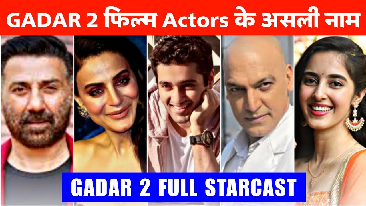 Gadar 2 Starcast Gadar 2 Cast Gadar 2 Actors Name Gadar 2 Actress Gadar 2 Starcast Gadar 2 Cast Gadar 2 Actors Name Gadar 2 Actress