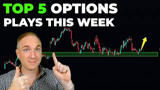 Top 5 Weekly Options Ideas + Market Prep (Oct 5 - Oct 9)