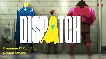 Dispatch Türkçe Altyazılı #3 - Eşim Oyunuma El Koydu!