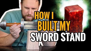 Build a Legendary Sword Display Stand, Part 1