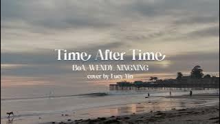 Time After Time - BoA, WENDY, NINGNING (English Cover)