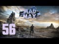 Playthrough mad max  ep56  ptroville fr