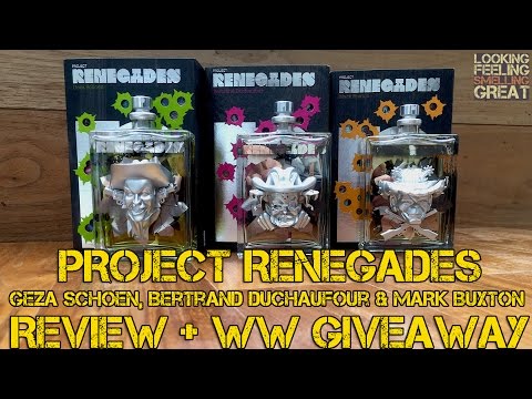 Project Renegades Geza Schoen, Bertrand Duchaufour &amp; Mark Buxton Review