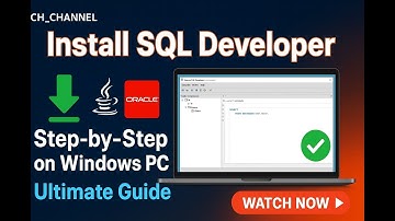 How to Install Oracle SQL Developer on Your Windows PC (Step-by-Step Tutorial)