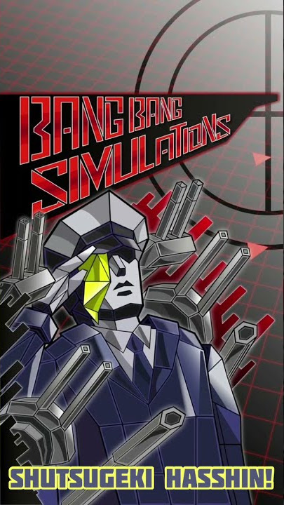 Bang Bang Simulations Henshin sound [HQ] [Subbed]