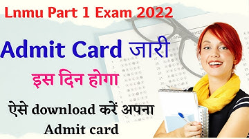 lnmu part 1 Admit card 2022