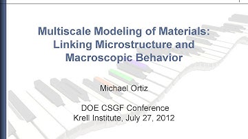 DOE CSGF 2012: Multiscale Modeling of Materials: Linking Microstructure and Macroscopic Behavior