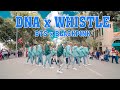 [ KPOP IN PUBLIC ] BTS & BLACKPINK - DNA X 휘파람 WHISTLE (MASHUP) DANCE COVER by FGDance from Vietnam