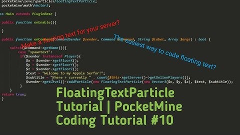FloatingTextParticle Tutorial | PocketMine Coding Turorial #10