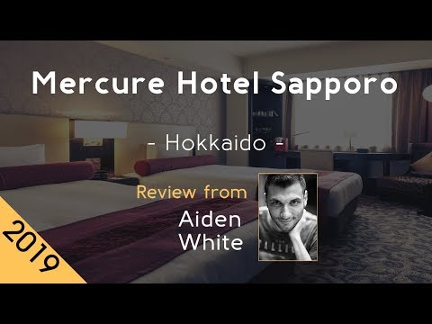 Mercure Hotel Sapporo 4⋆ Review 2019