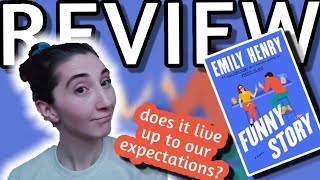 Funny Story by Emily Henry || NONSPOILER REVIEW