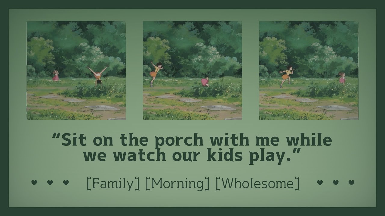 Cozy morning on the porch with our family [ASMR Married RP F4A] [Family] [Morning] [Wholesome]