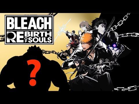 НОВЫЙ ТРЕЙЛЕР, ОПЕНИНГ И ПОЛНЫЙ РОСТЕР BLEACH REBIRTH OF SOULS!