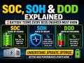 SOC, SOH &amp; DOD Explained: 3 Battery Terms Every BESS Engineer Must Know