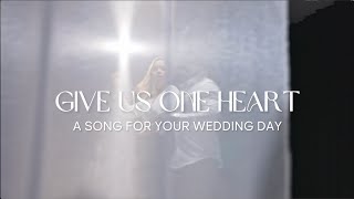 Give Us One Heart Lyric Video