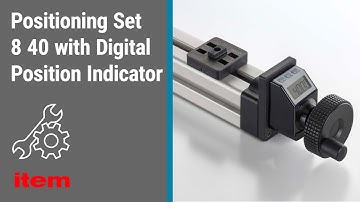 How is the Positioning Set 8 40 with Digital Position Indicator from item installed?