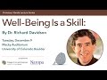 Francisco Varela Lecture Series: "Well-Being Is a Skill" with Richard J. Davidson, PhD