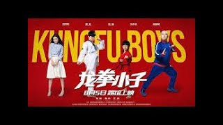 Kung Fu Boys 2016 Full Movie - Subtitle Indonesia