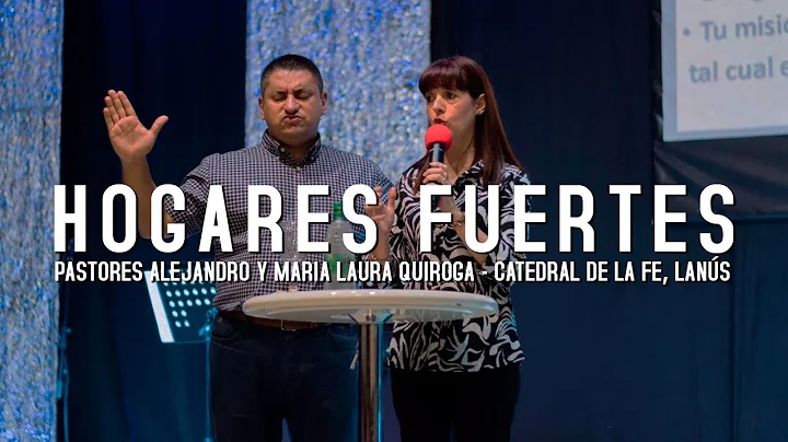 Pastores Alejandro y Maria Laura Quiroga | Hogares...