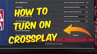 How To Enable Crossplay Setting For NBA 2K24