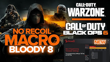 How to Install Bloody 8 Macro for Call of Duty Warzone | Step-by-Step Guide