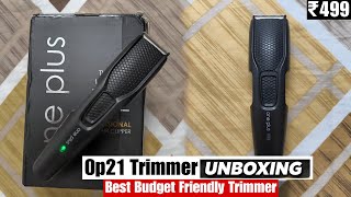 OnePlus OP 21 Trimmer Unboxing 🔥 Best Trimmer Under ₹500? | Budget Beast!
